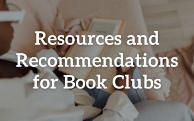 Resources and Discussion Questions for Book Clubs