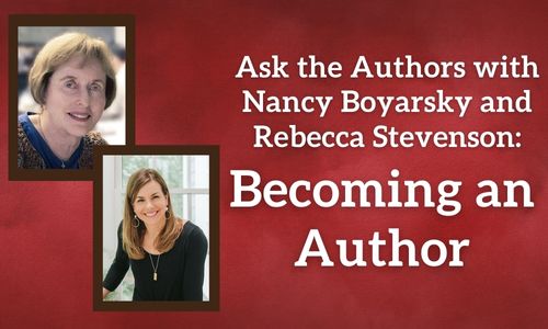 Ask the authors Nancy Boyarsky and Rebecca Stevenson blog photo