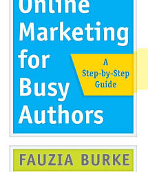 Online Marketing for Busy Authors