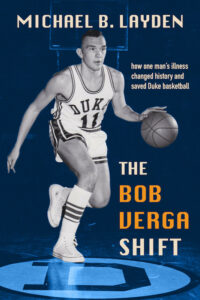 Cover of The Bob Verga Shift by Michael B. Layden