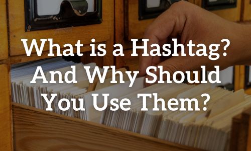 What is a Hashtag blog photo