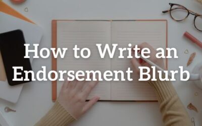 How to Write an Endorsement Blurb for a Book