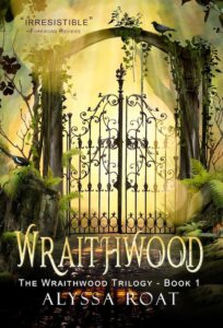 Cover of Wraithwood by Alyssa Roat